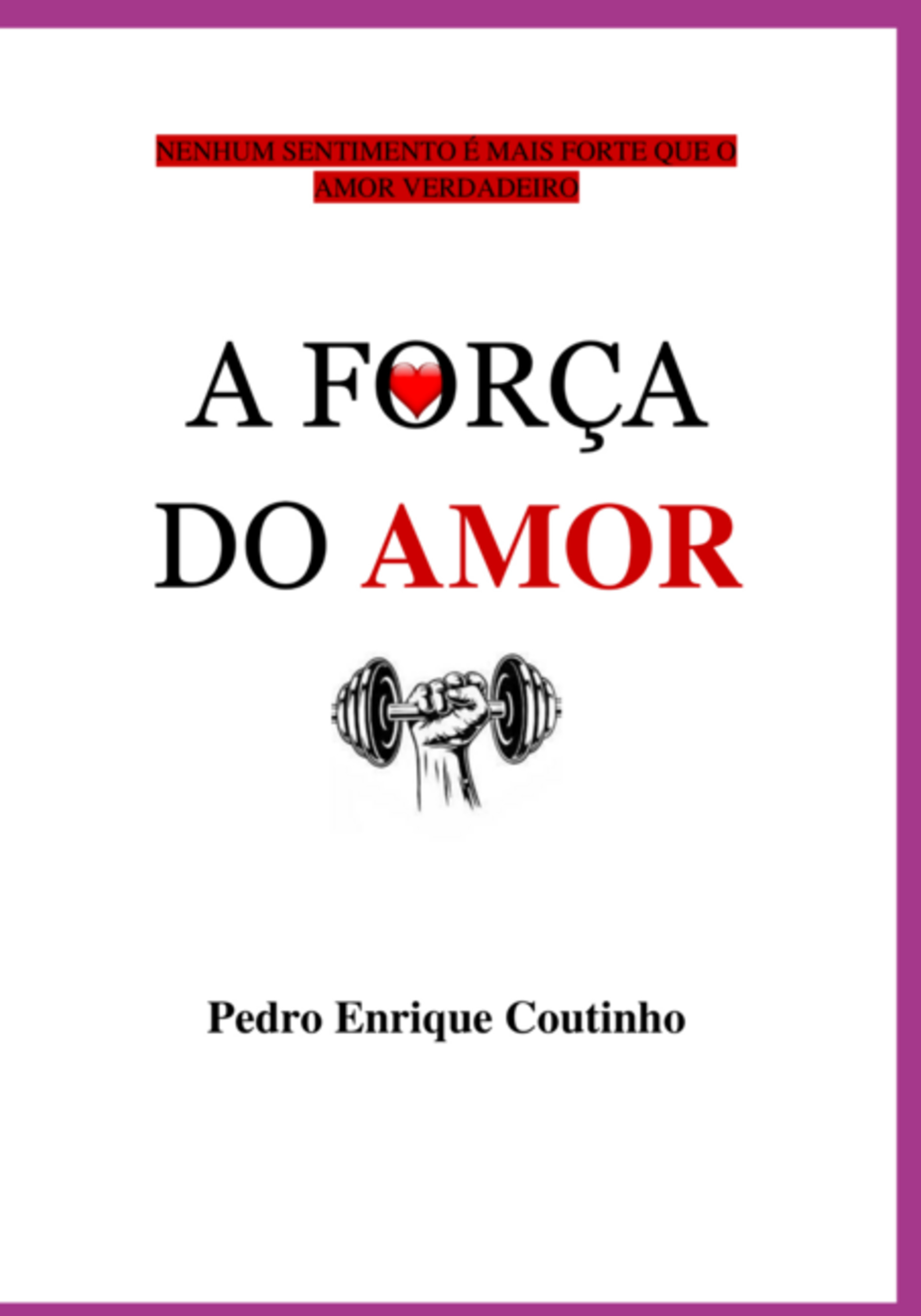 A Força Do Amor