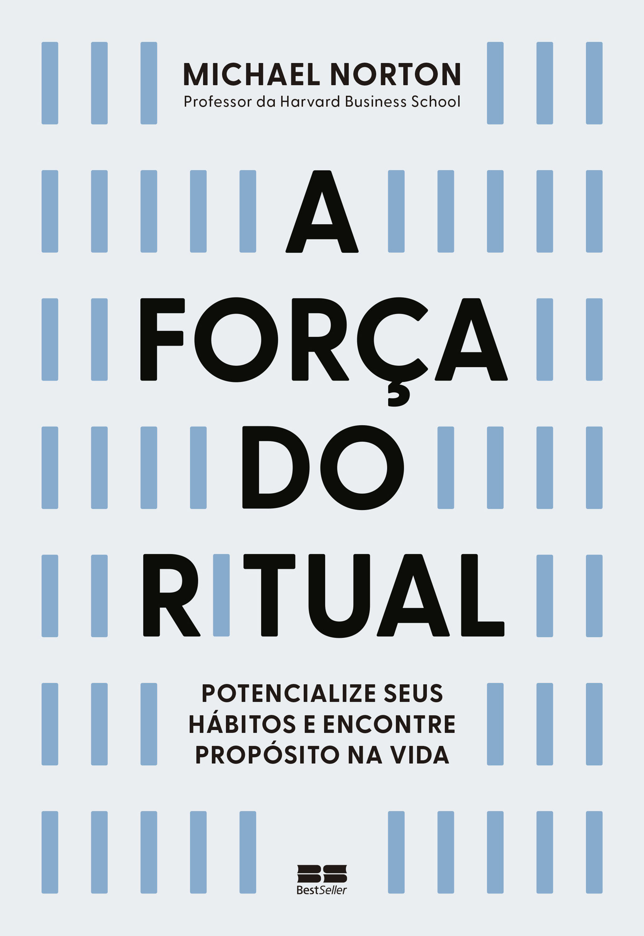 A força do ritual