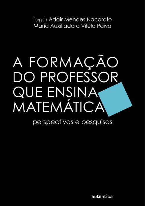 A formação do professor que ensina matemática