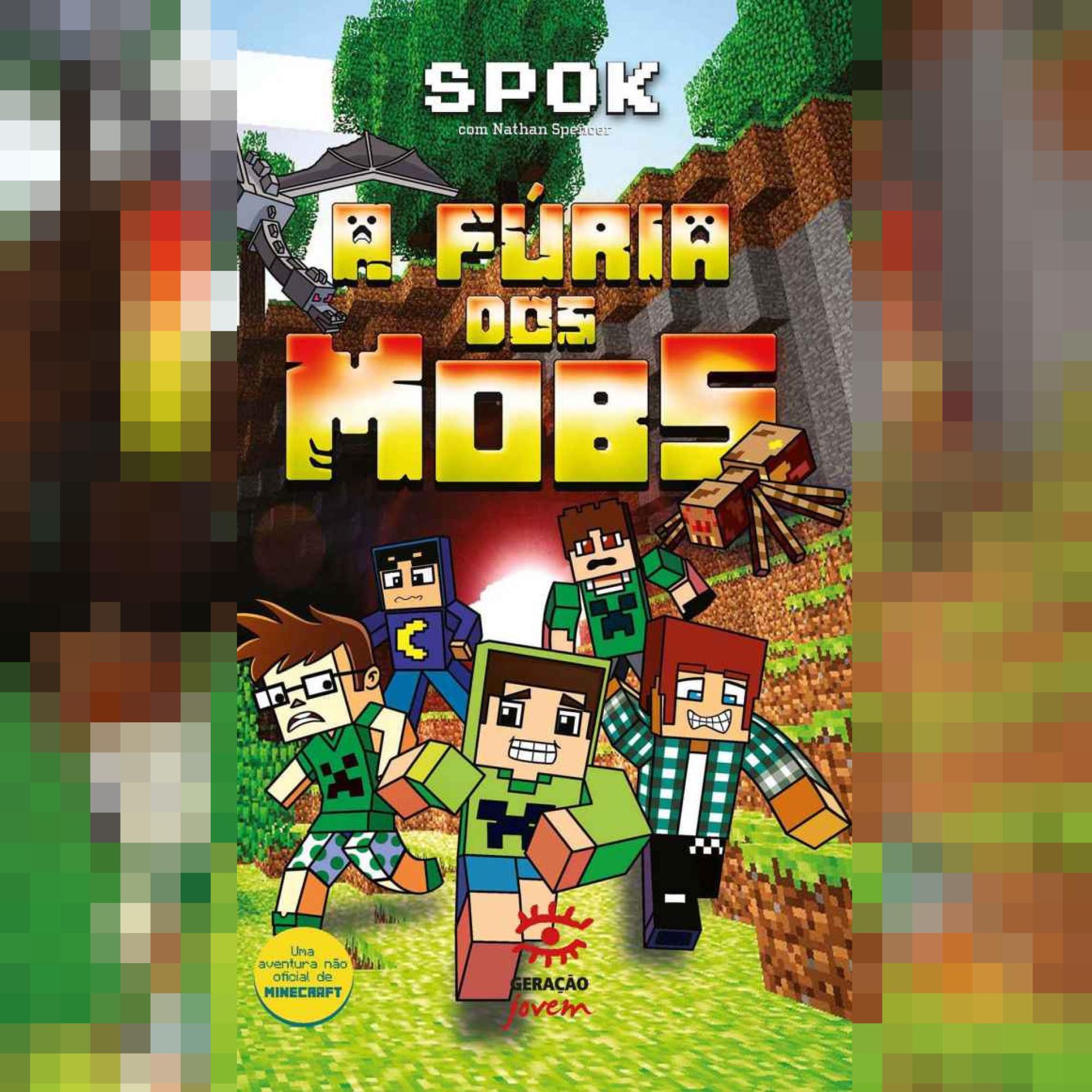 A fúria dos Mobs