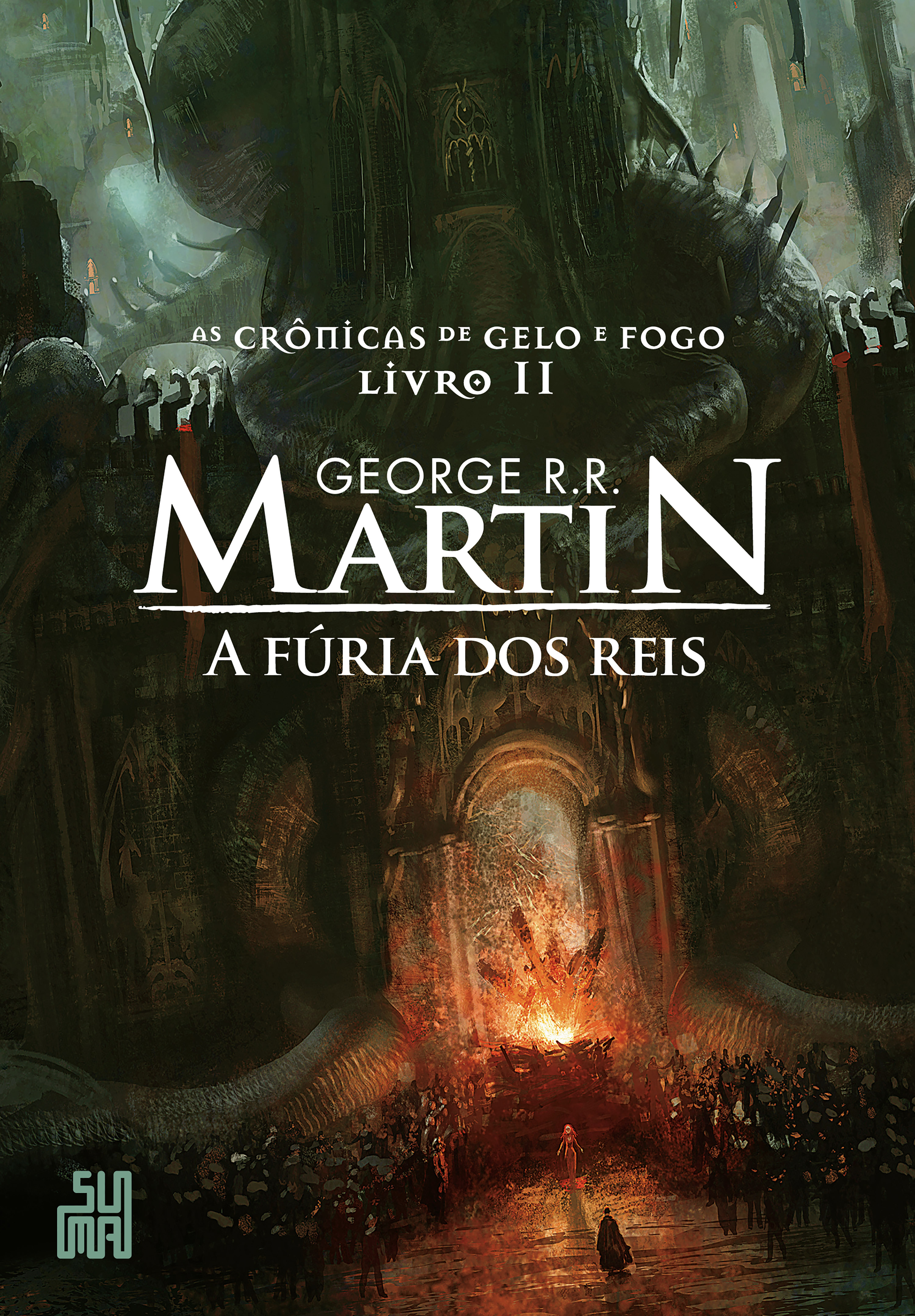 A fúria dos reis