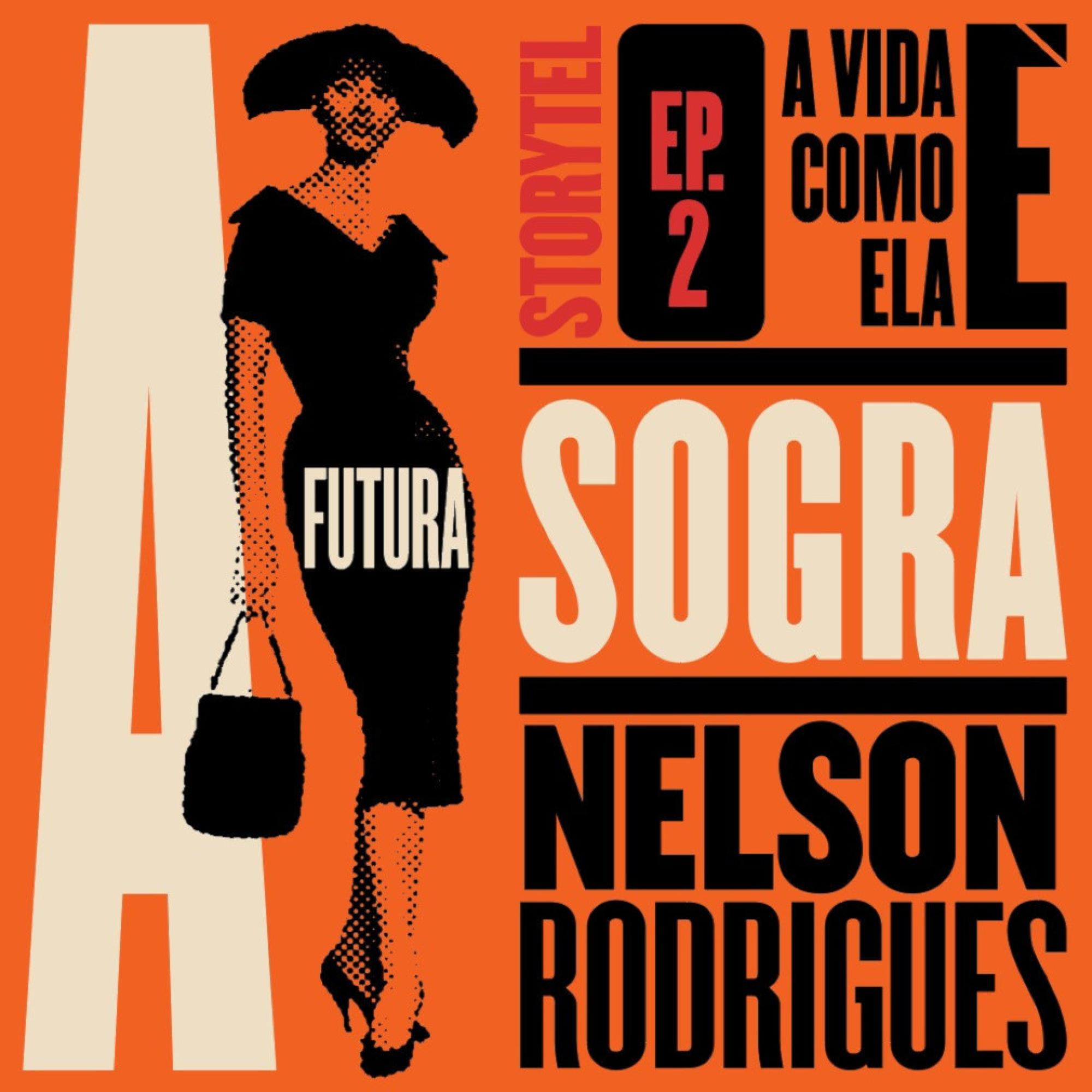 A futura sogra - A vida como ela é - T1E2