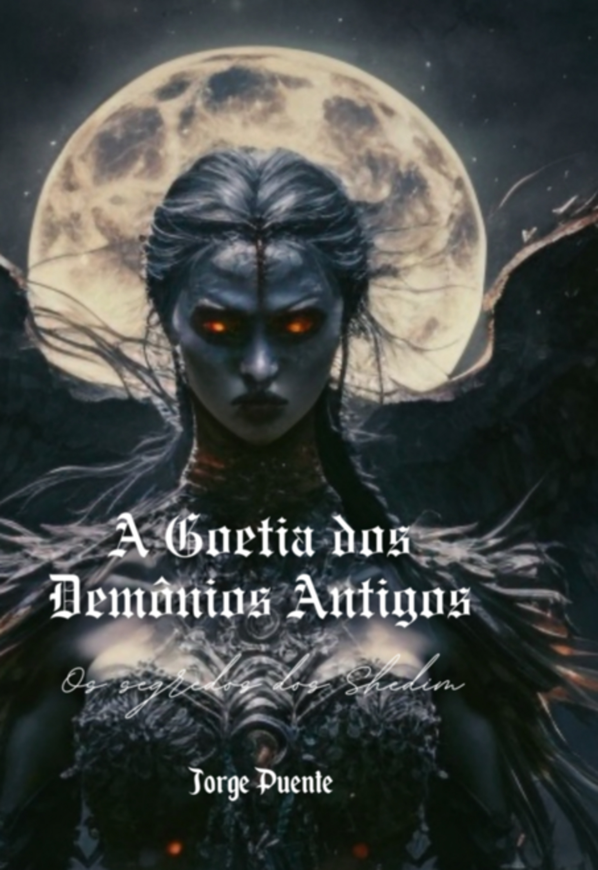 A Goetia Dos Demônios Antigos