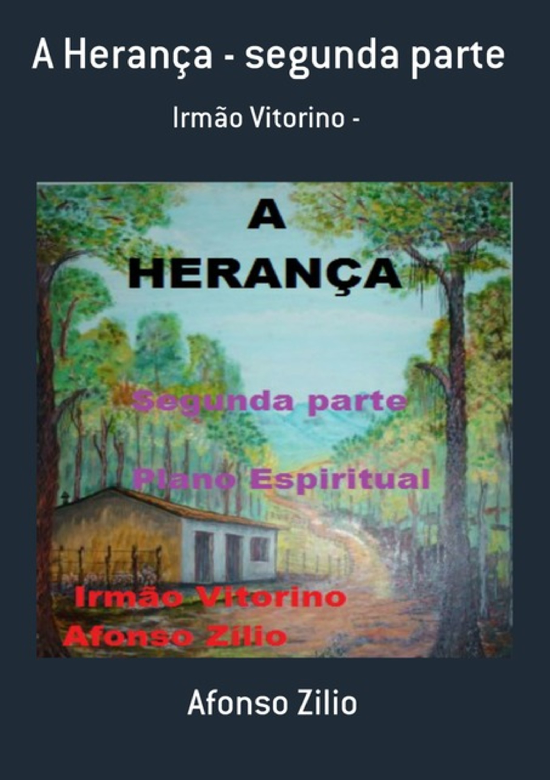 A Herança - Segunda Parte