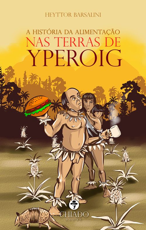 A História da Alimentação nas Terras de Yperoig