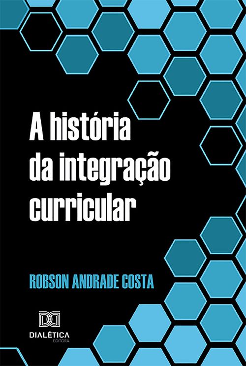 A história da integração curricular