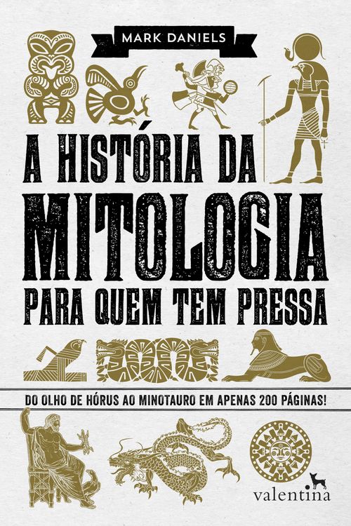 A história da mitologia para quem tem pressa