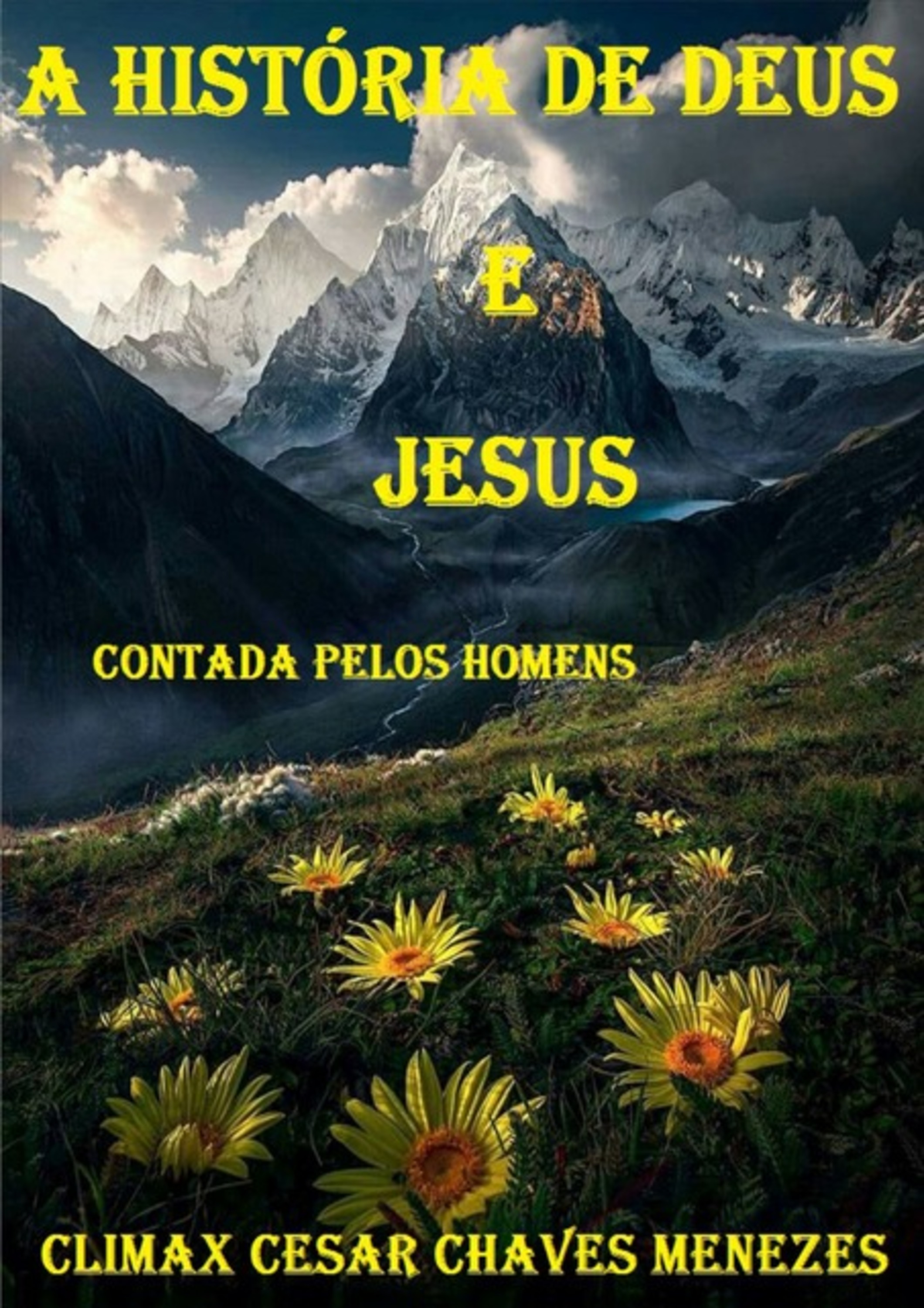 A História De Deus E Jesus