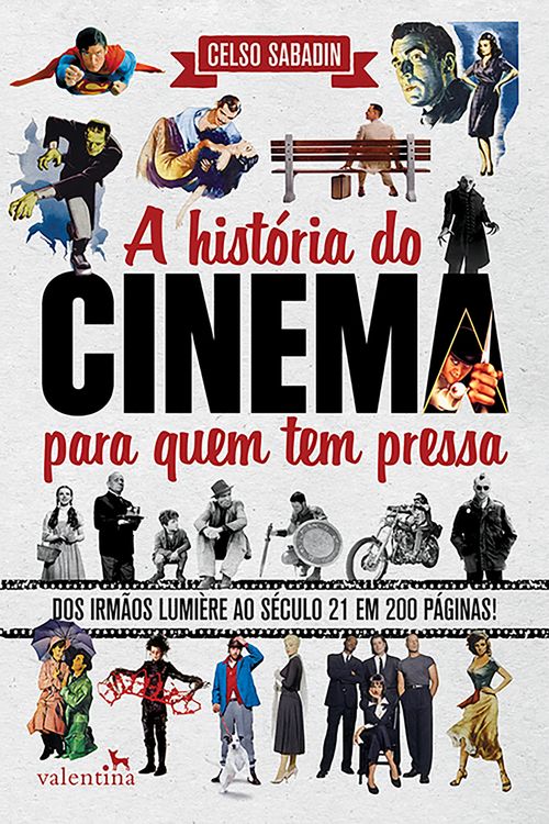 A história do cinema para quem tem pressa