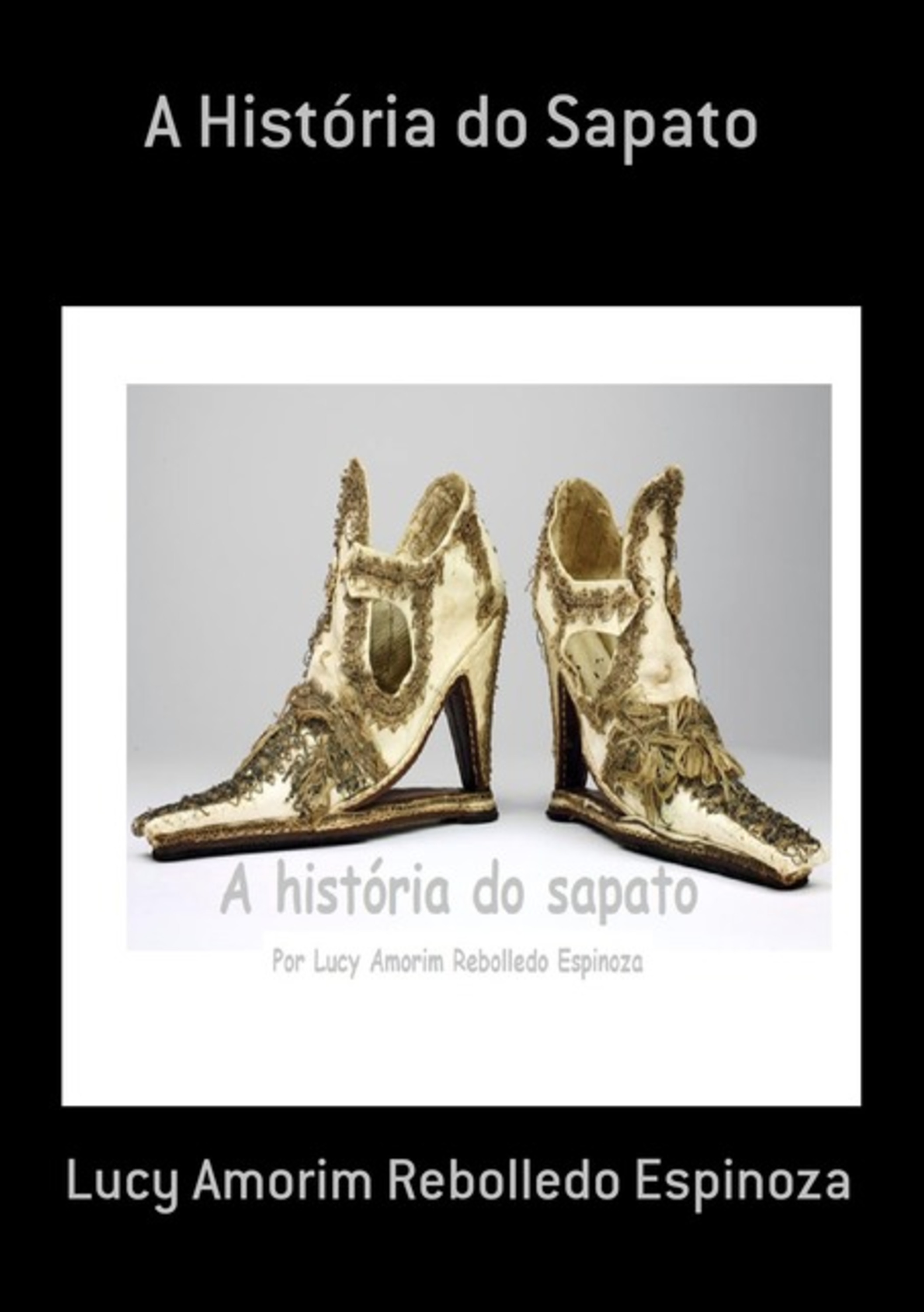 A História Do Sapato