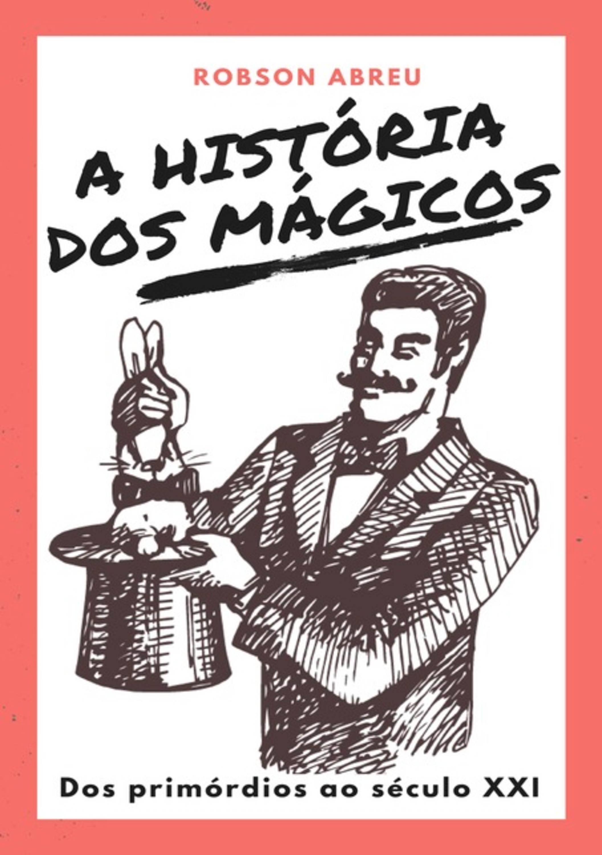 A História Dos Mágicos