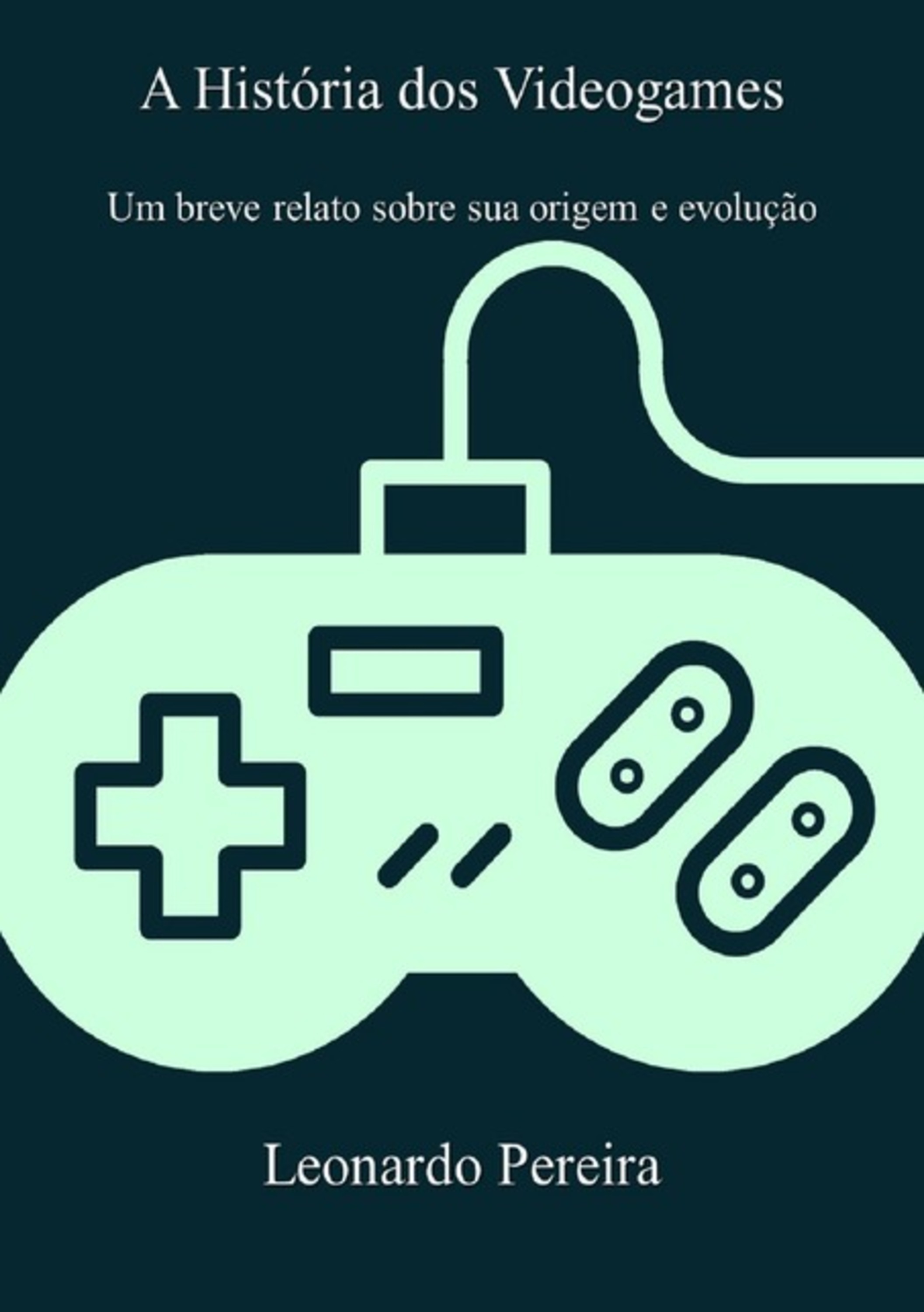 A História Dos Videogames