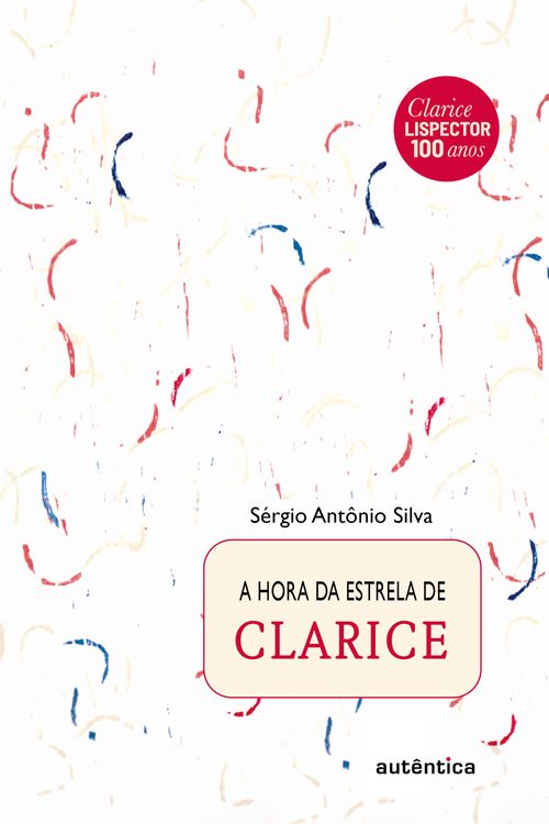 A hora da estrela de Clarice