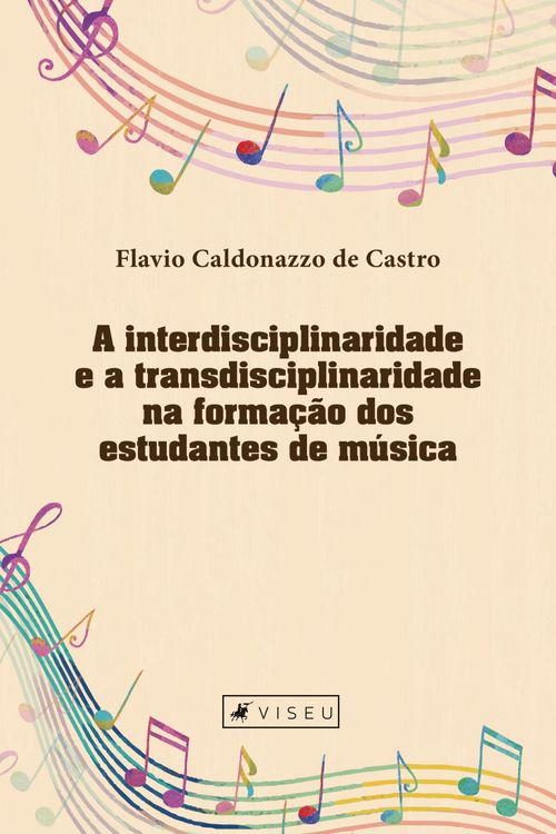 A interdisciplinaridade e a transdisciplinaridade na formação dos estudantes de música