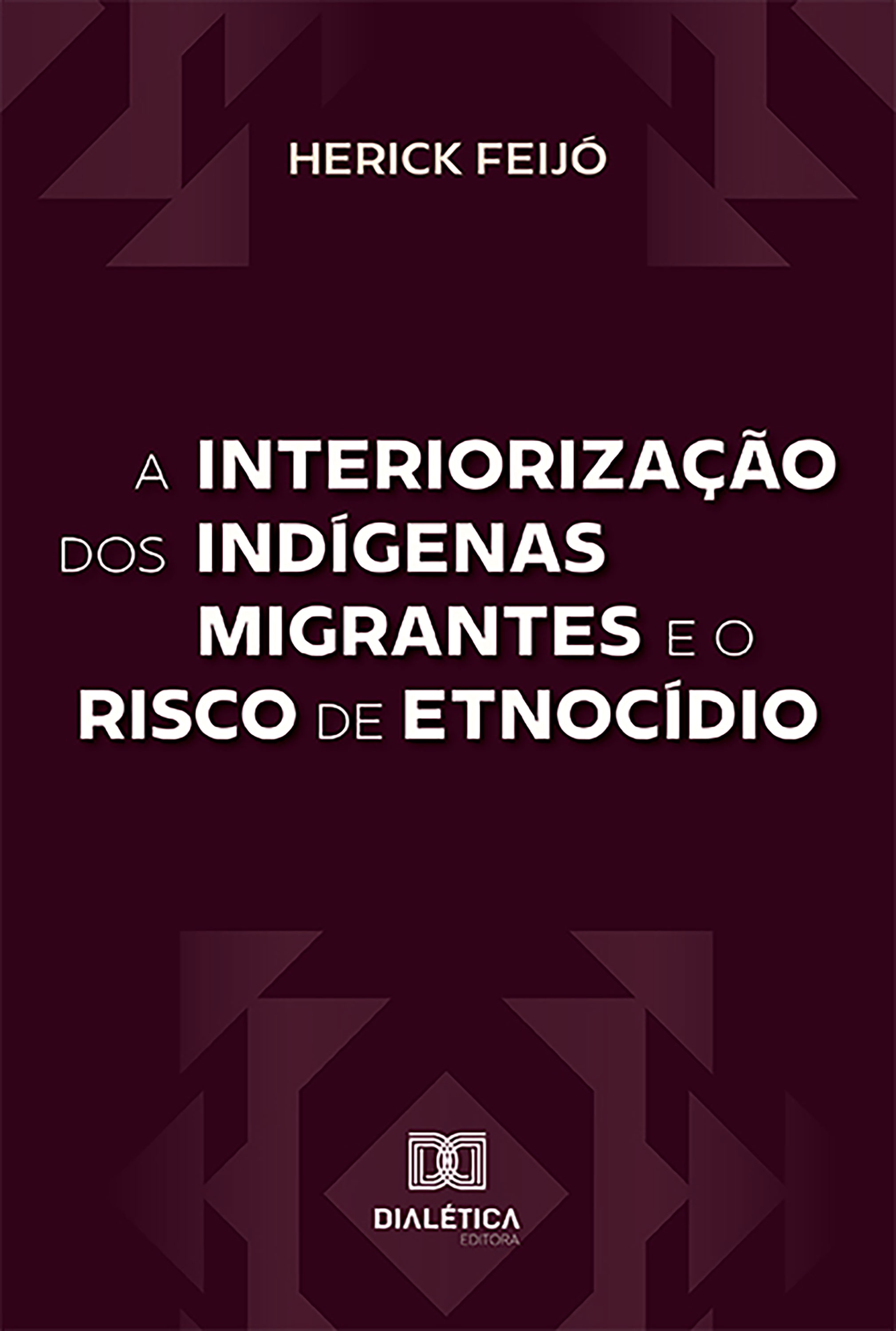 A interiorização dos indígenas migrantes e o risco de etnocídio