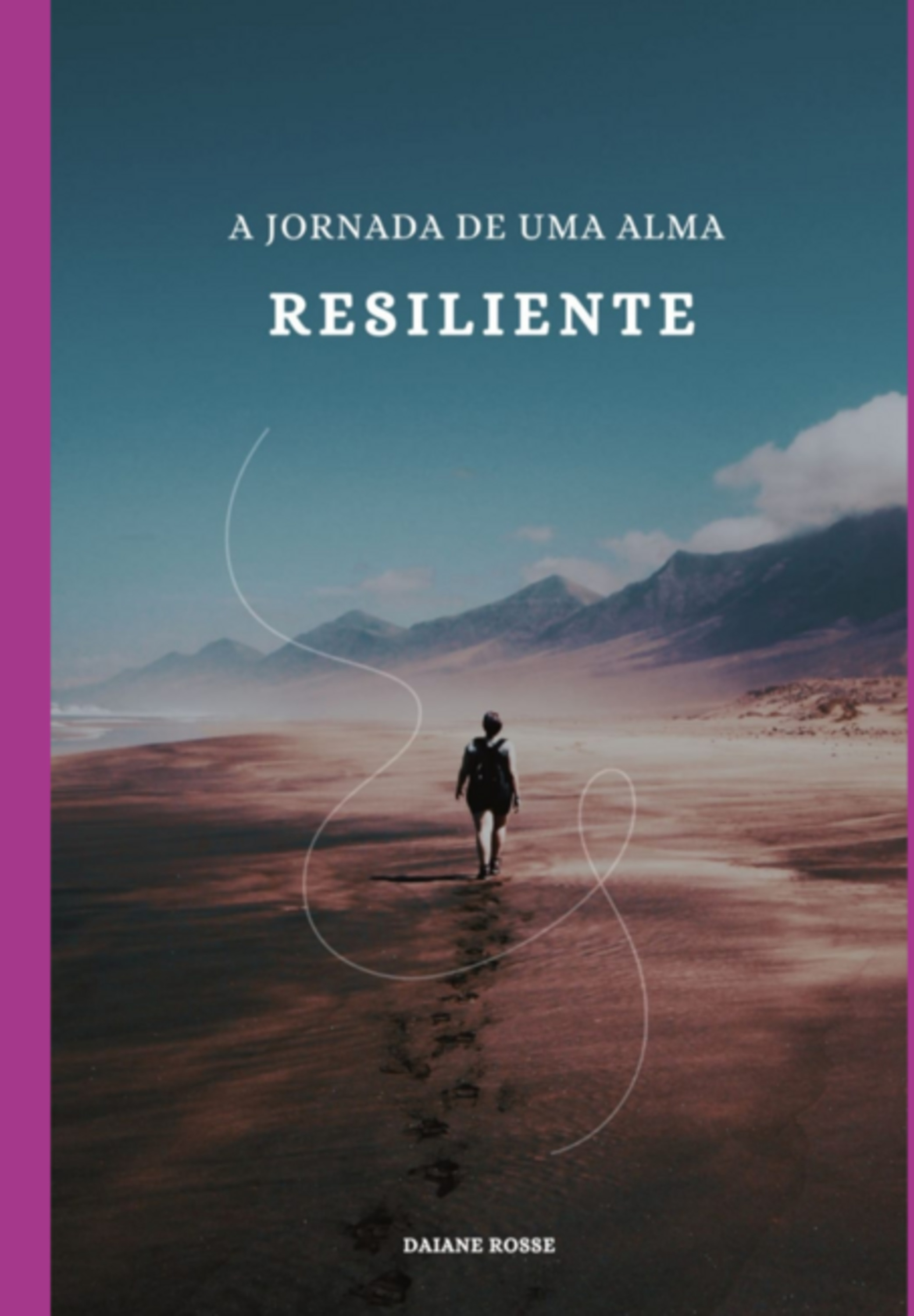 A Jornada De Uma Alma Resiliente