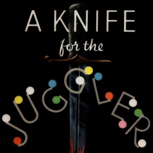 A Knife for the Juggler