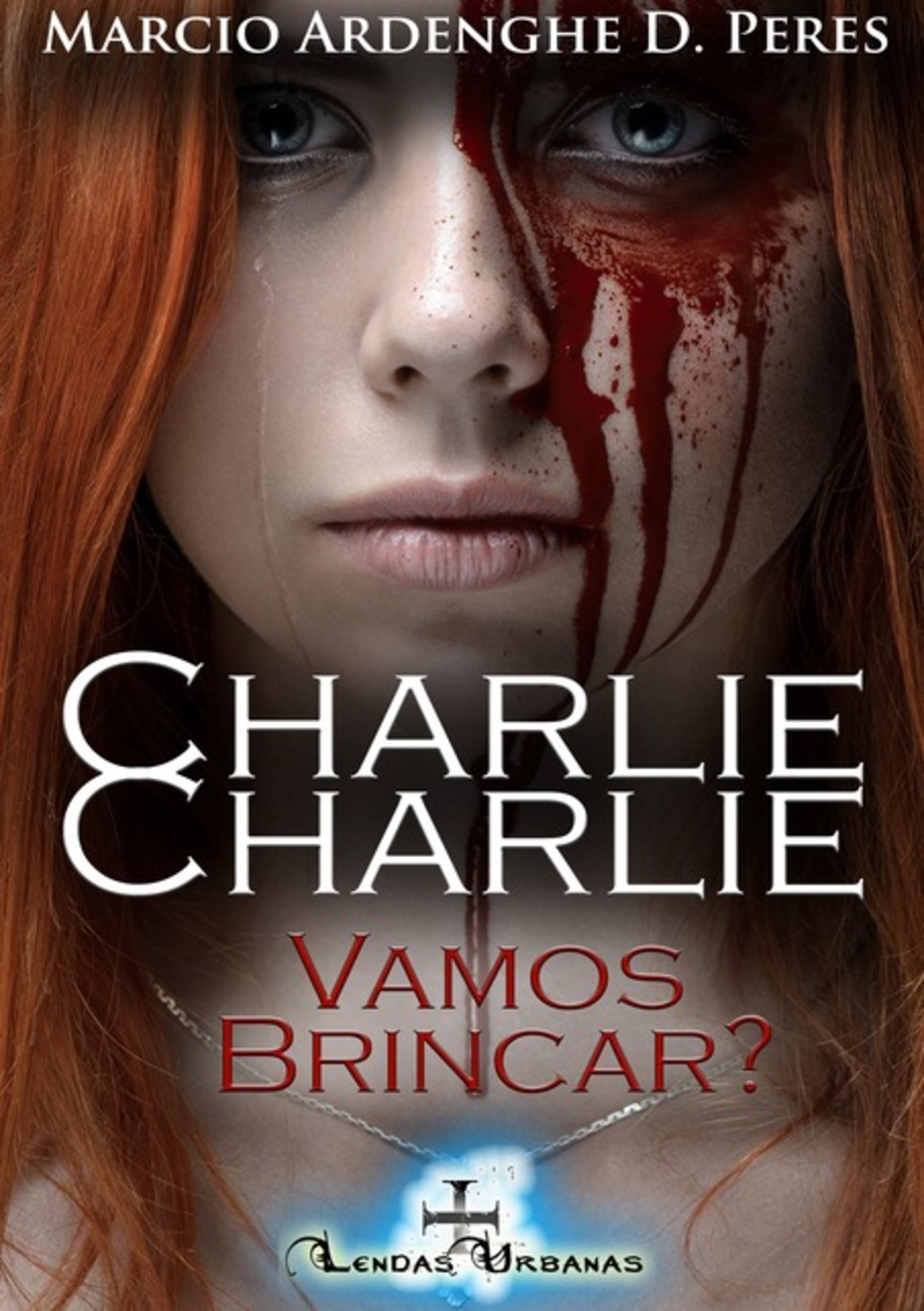 A Lenda De Charlie - Livro 4