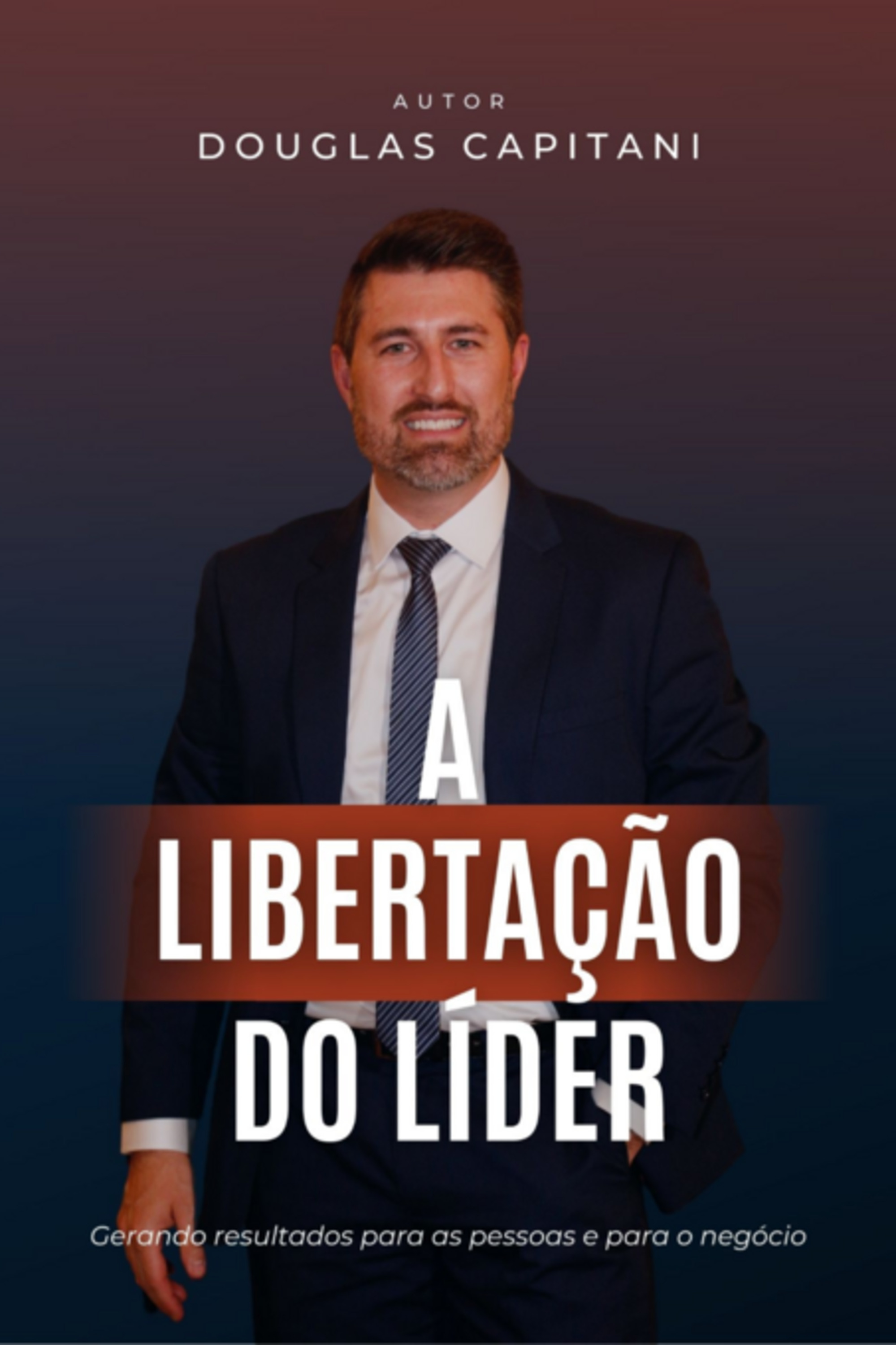 A Libertação Do Líder