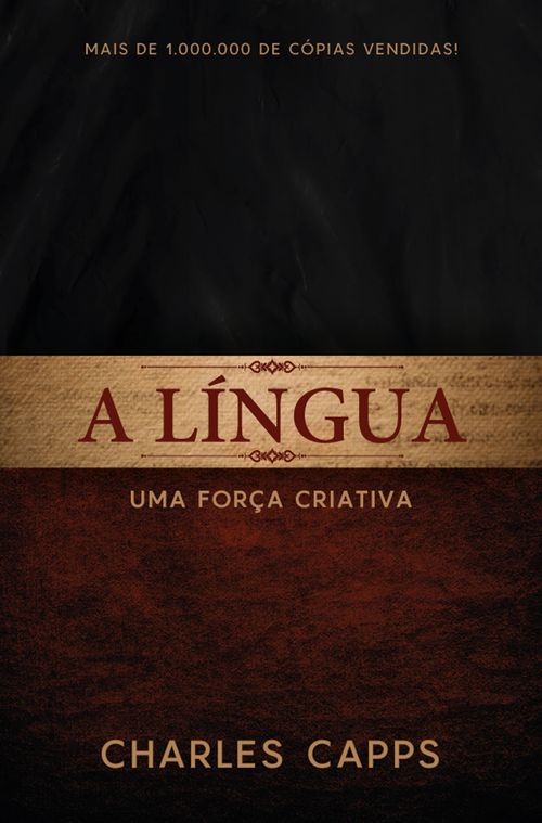 A Lingua, Uma Força Criativa