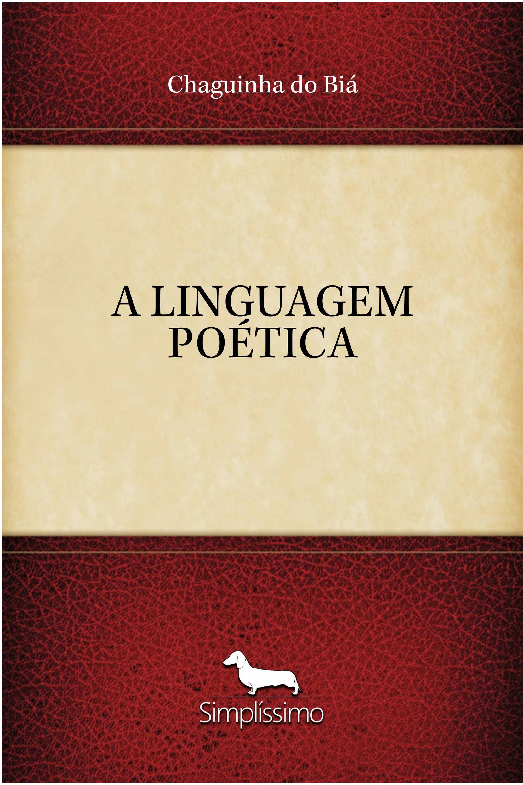 A LINGUAGEM POÉTICA