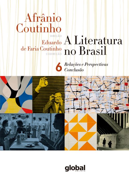 A literatura no Brasil - Relações e Perspectivas - Conclusão