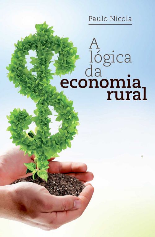 A Lógica da Economia Rural