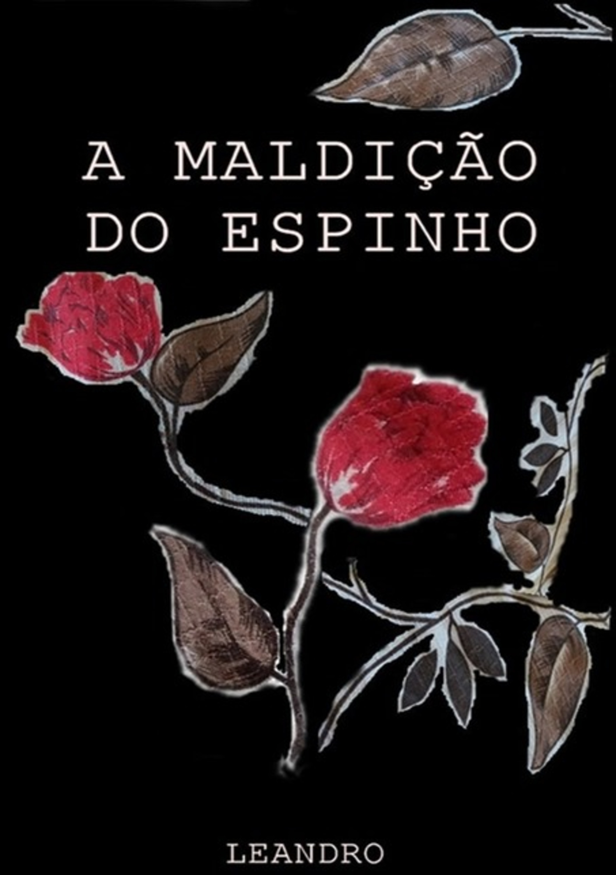 A Maldição Do Espinho