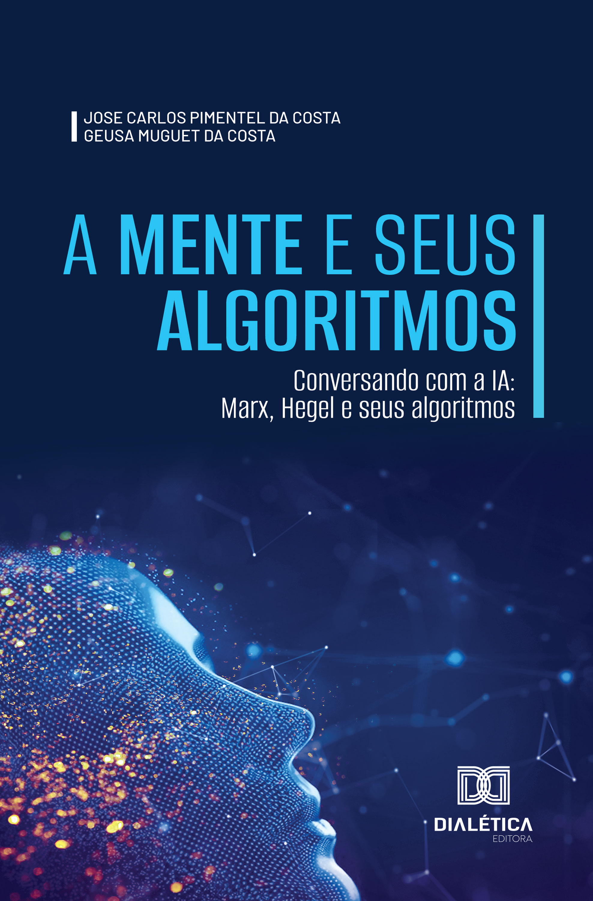 A Mente e seus Algoritmos