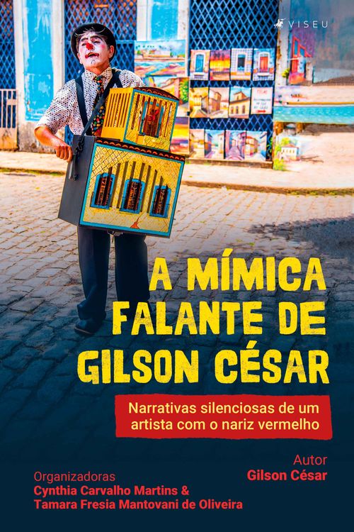 A mímica falante de Gilson César