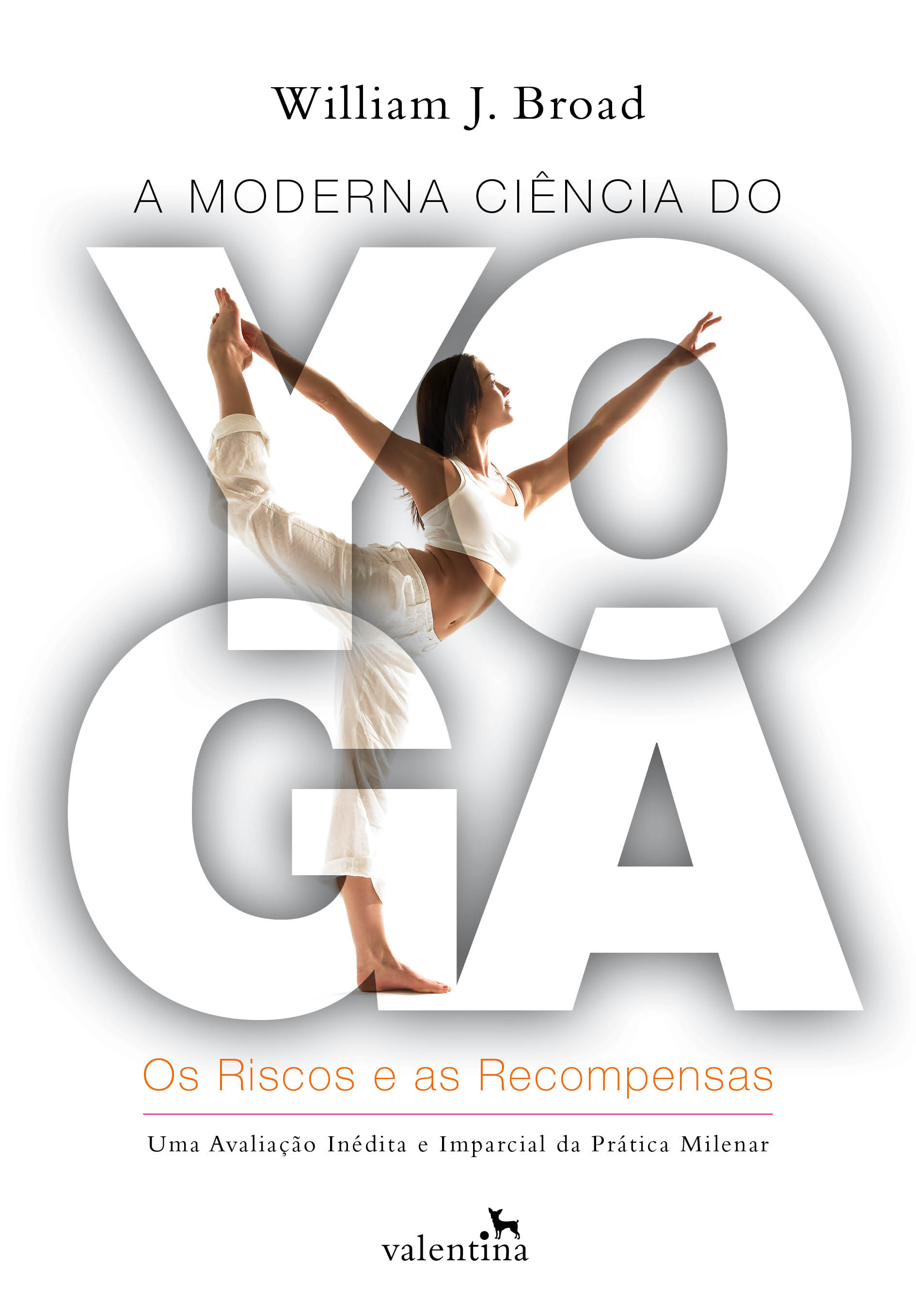 A moderna ciência do Yoga