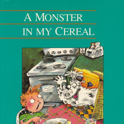 A Monster in My Cereal