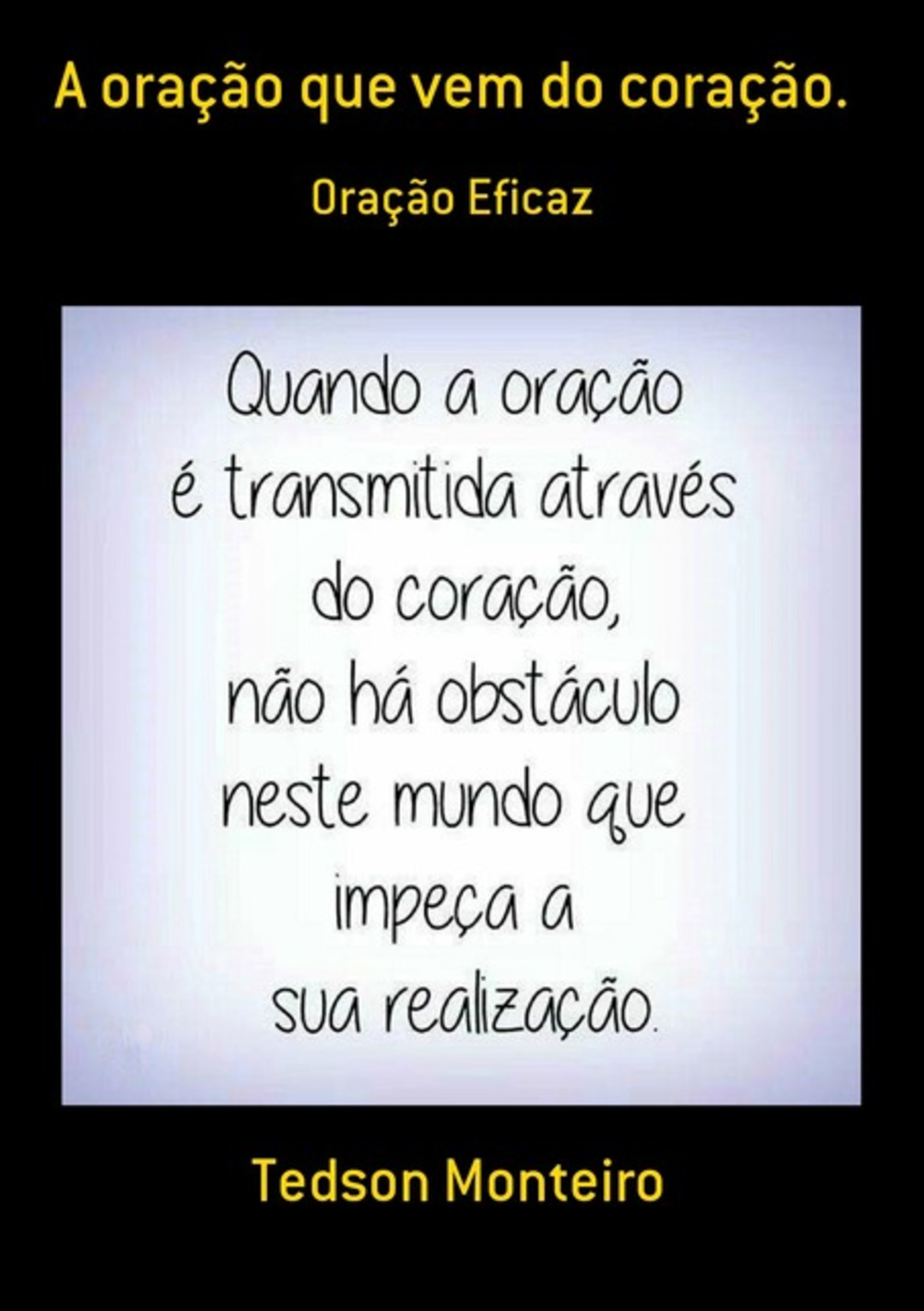 A Oração Que Vem Do Coração.