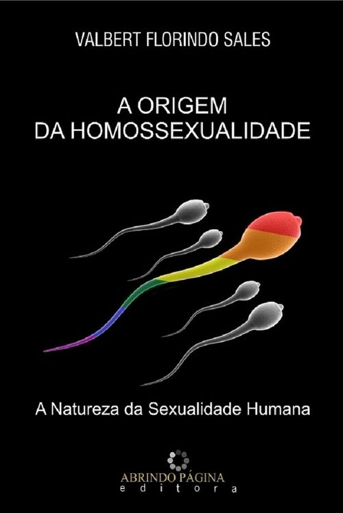 A origem da homossexualidade: a natureza humana da sexualidade
