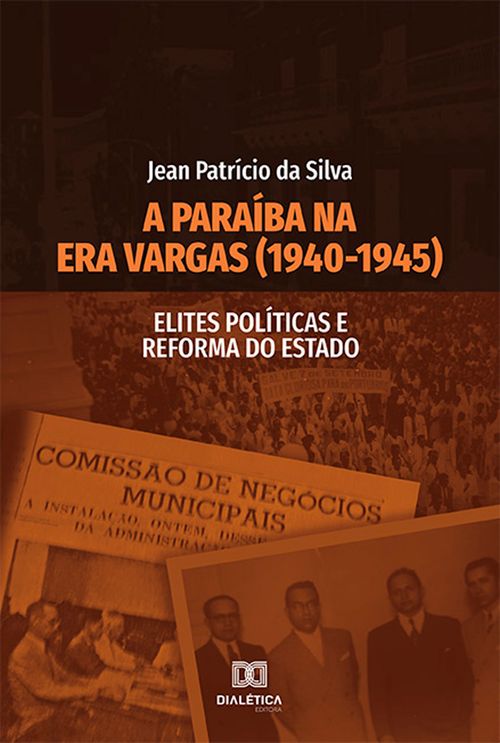 A Paraíba na Era Vargas (1940-1945)