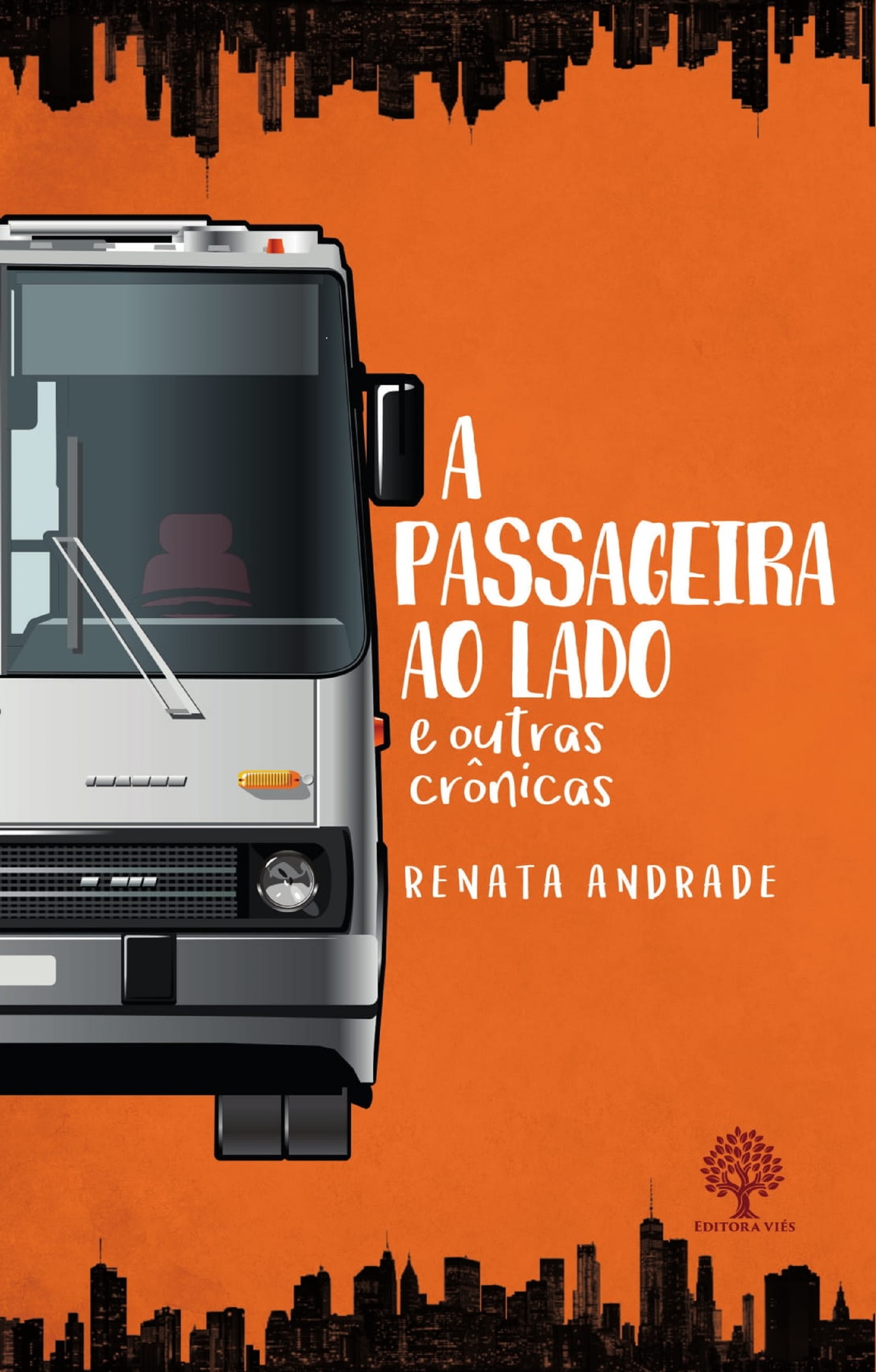 A passageira ao lado e outras crônicas