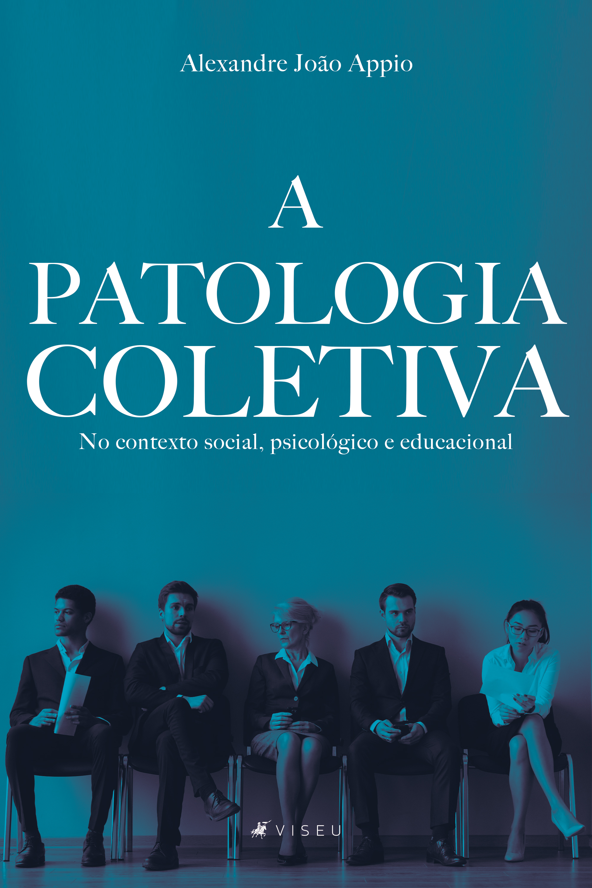 A patologia coletiva