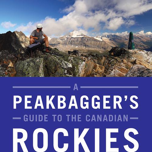 A Peakbaggers Guide to the Canadian Rockies: North