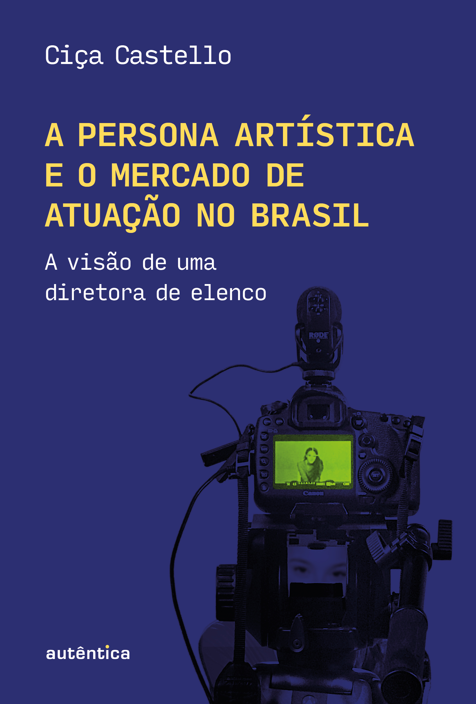 A persona artística e o mercado de atuação no Brasil