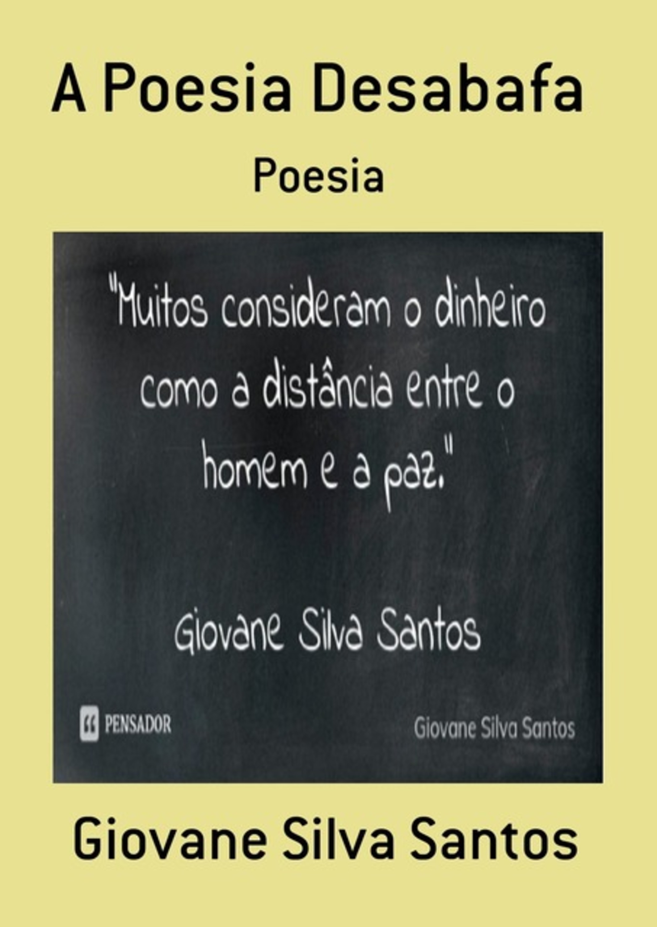 A Poesia Desabafa