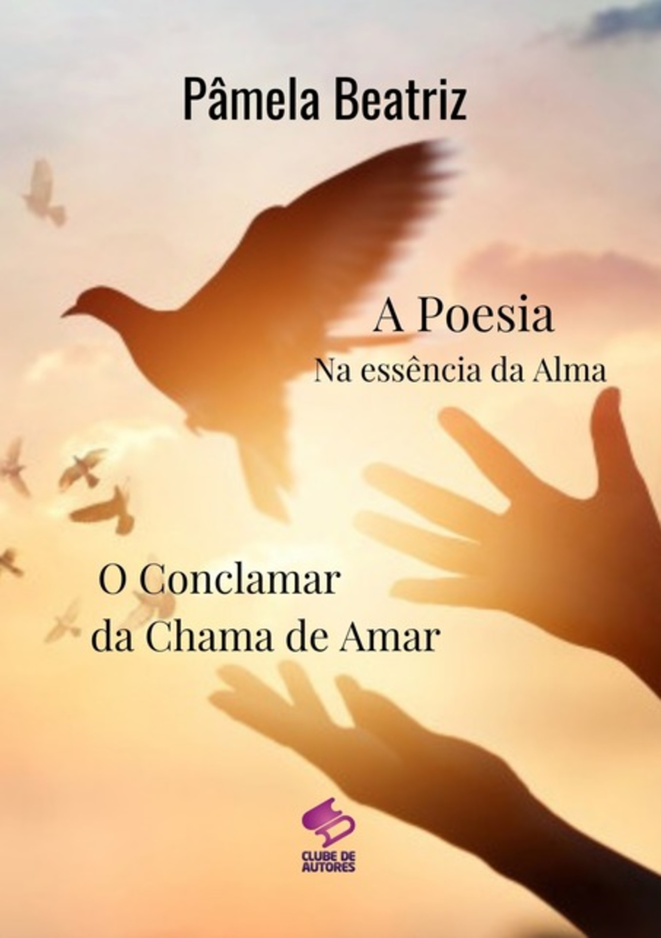 A Poesia Na Essência Da Alma