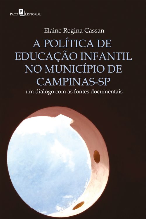 A política de educação infantil no Município de Campinas-SP