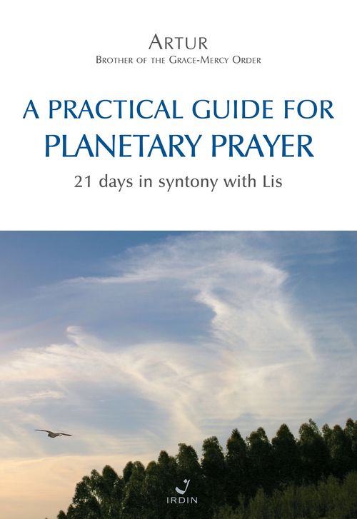 A practical guide for Planetary Prayer