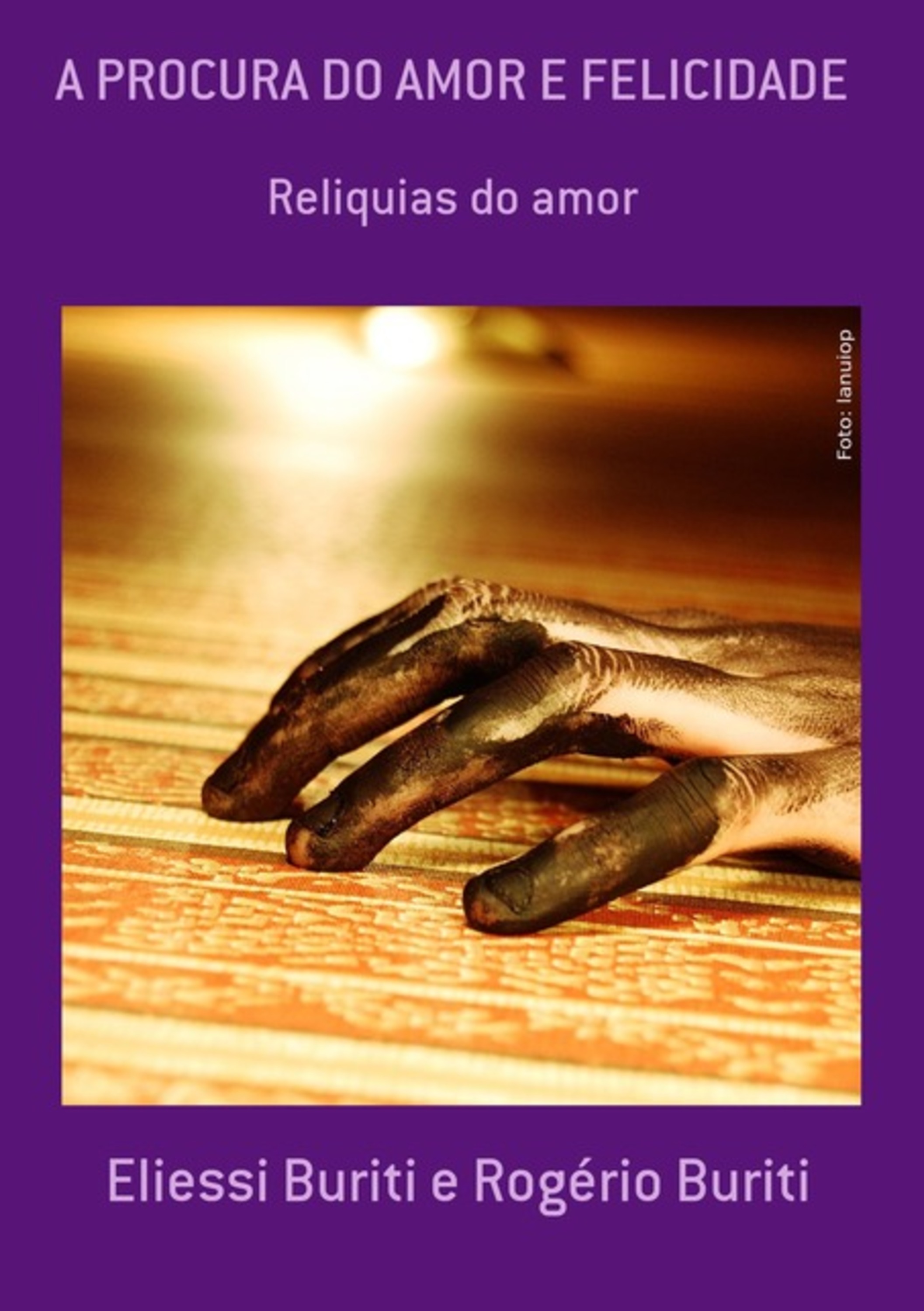 A Procura Do Amor E Felicidade