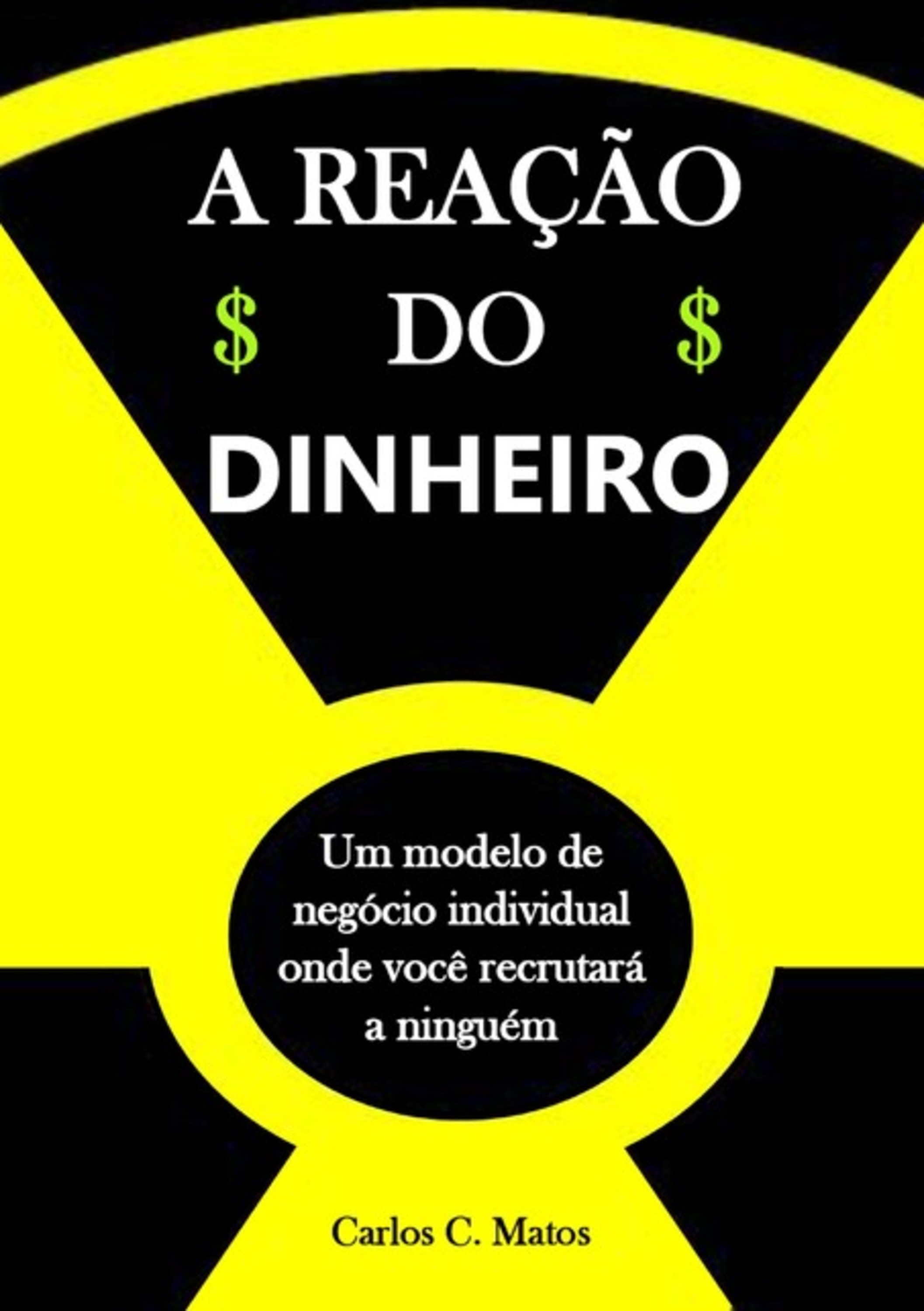 A Reação Do Dinheiro