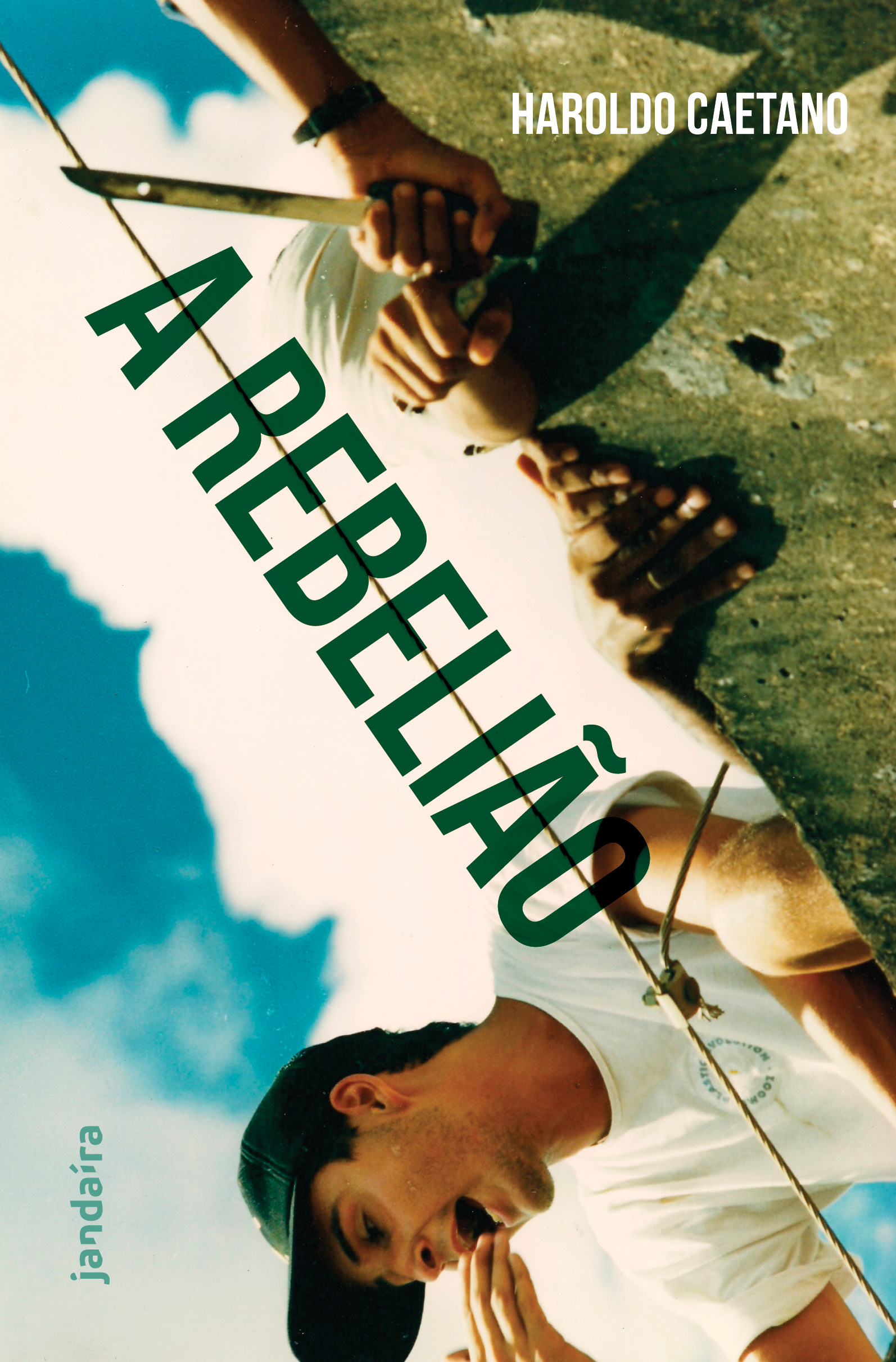 A rebelião