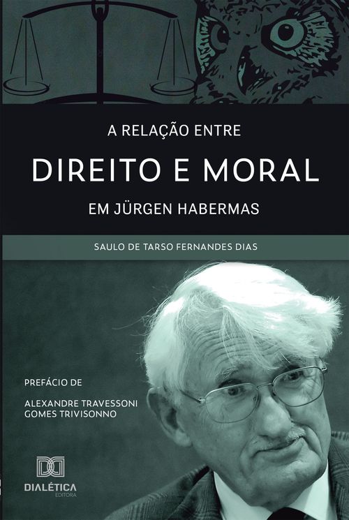 A relação entre Direito e Moral em Jürgen Habermas