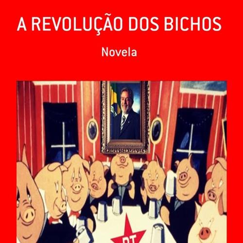 A REVOLUÇÃO DOS BICHOS