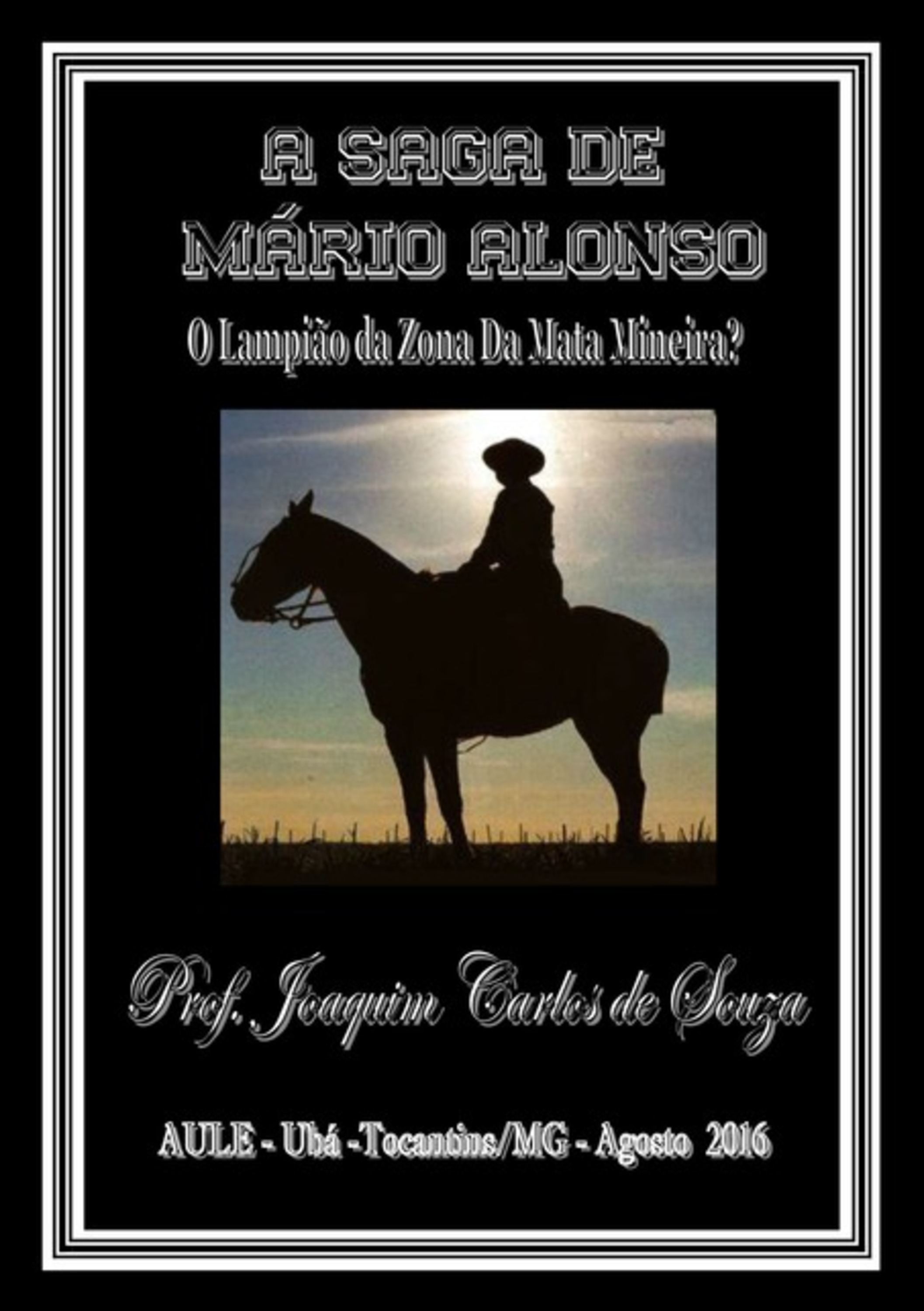 A Saga De Mário Alonso