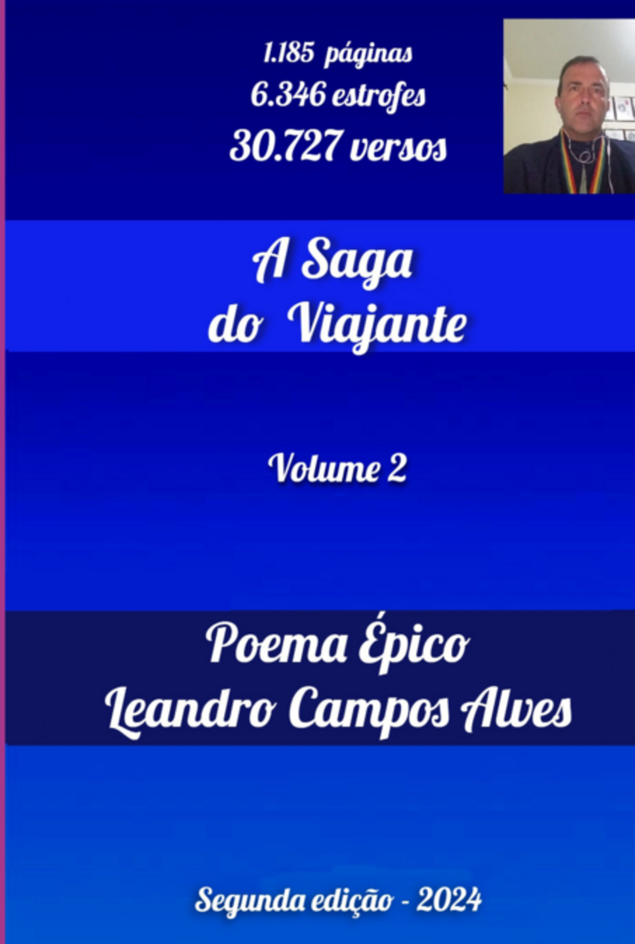 A Saga Do Viajante - Volume 2